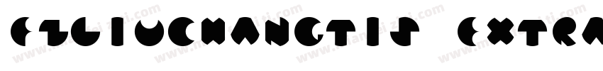 FZLiuChangTiS ExtraBold字体转换